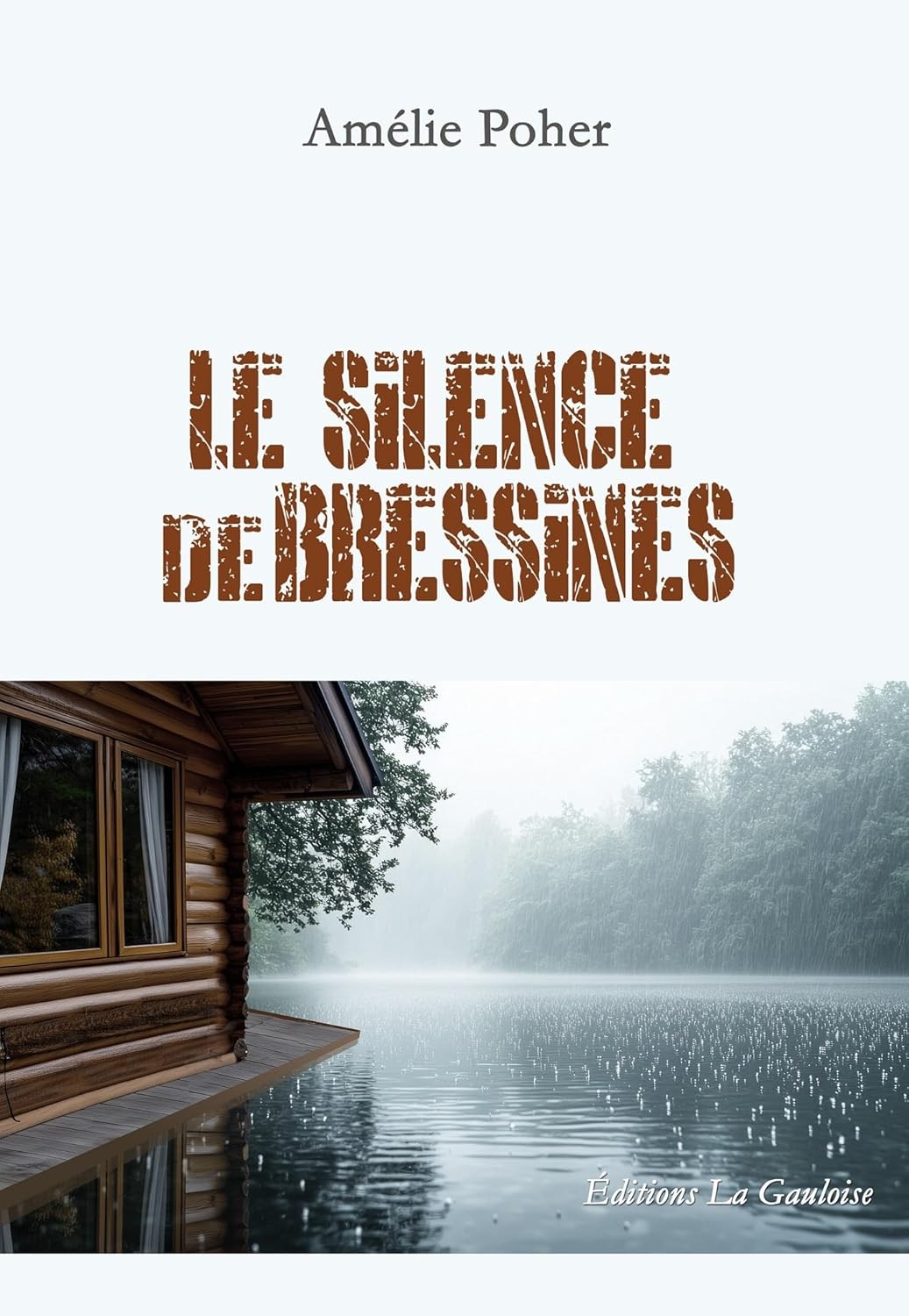 Le Silence de Bressines