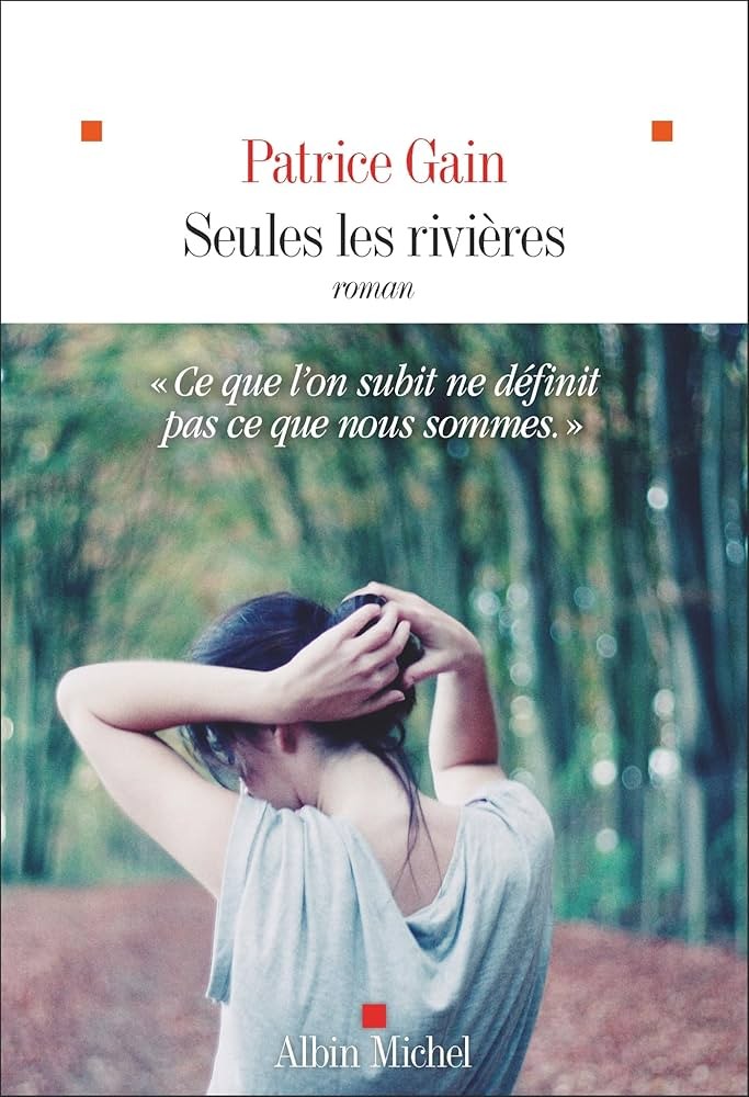 Seules les rivières