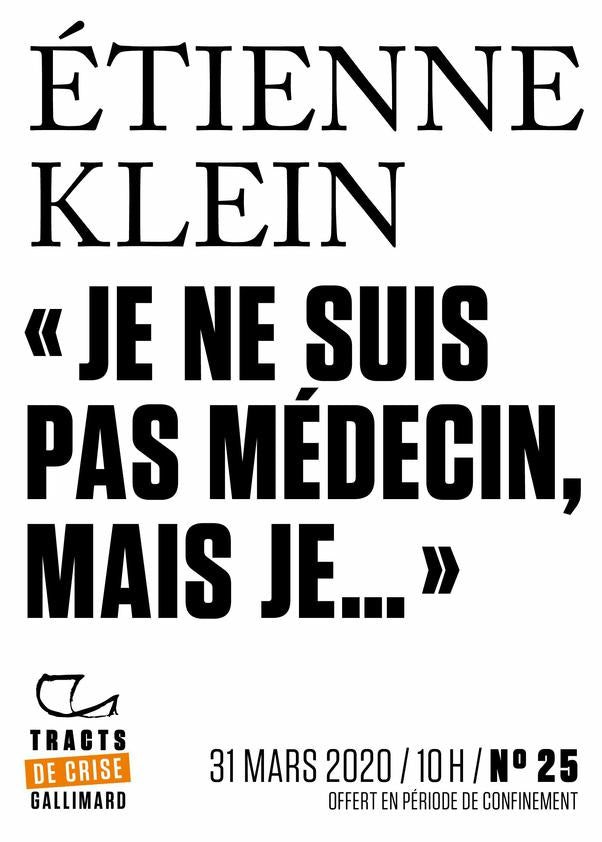 Je ne suis pas médecin, mais... - Tracts de Crise (N°25)
