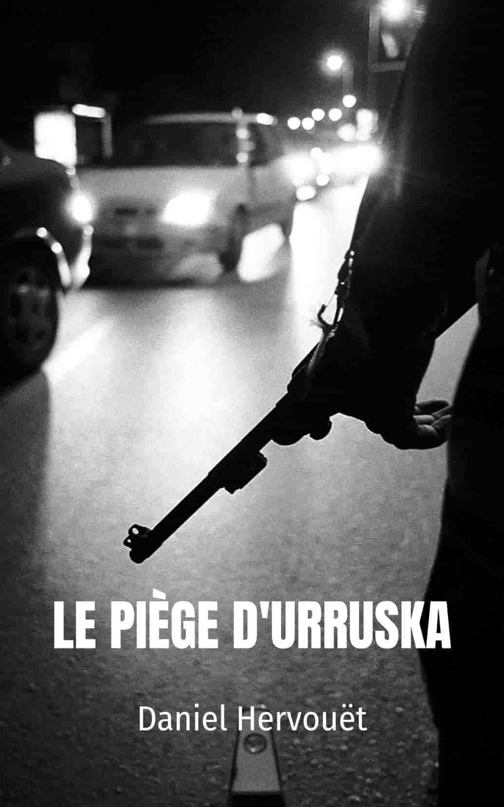Le piège d'Urruska