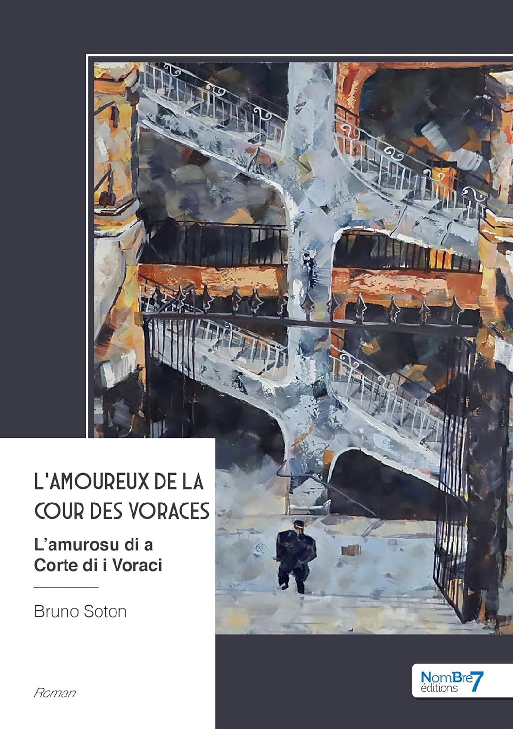 L'amoureux de la cour des voraces