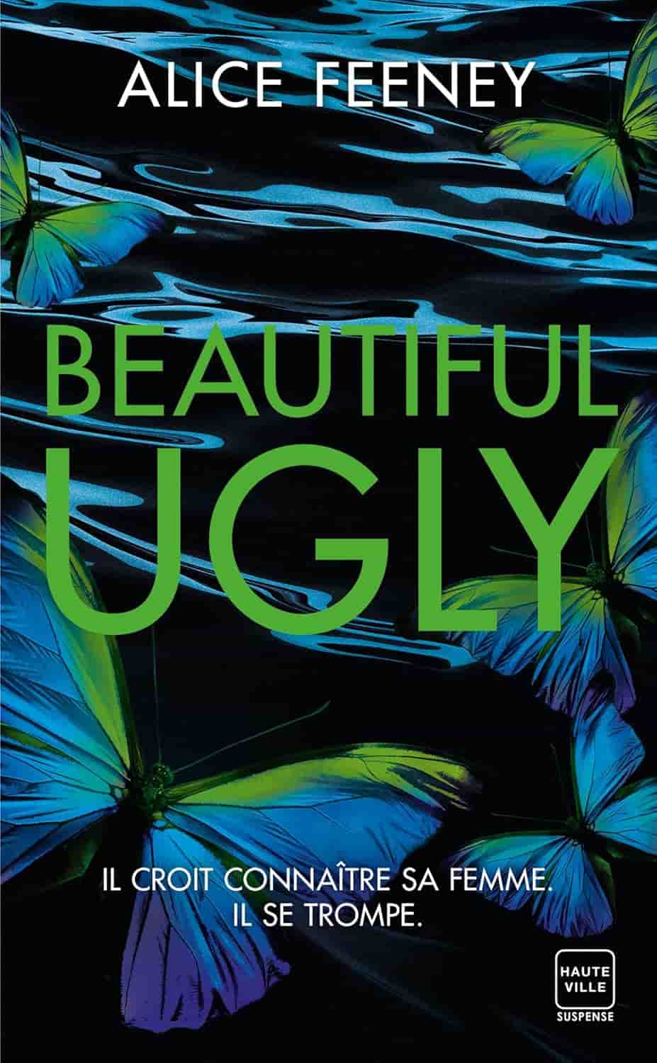 Beautiful Ugly