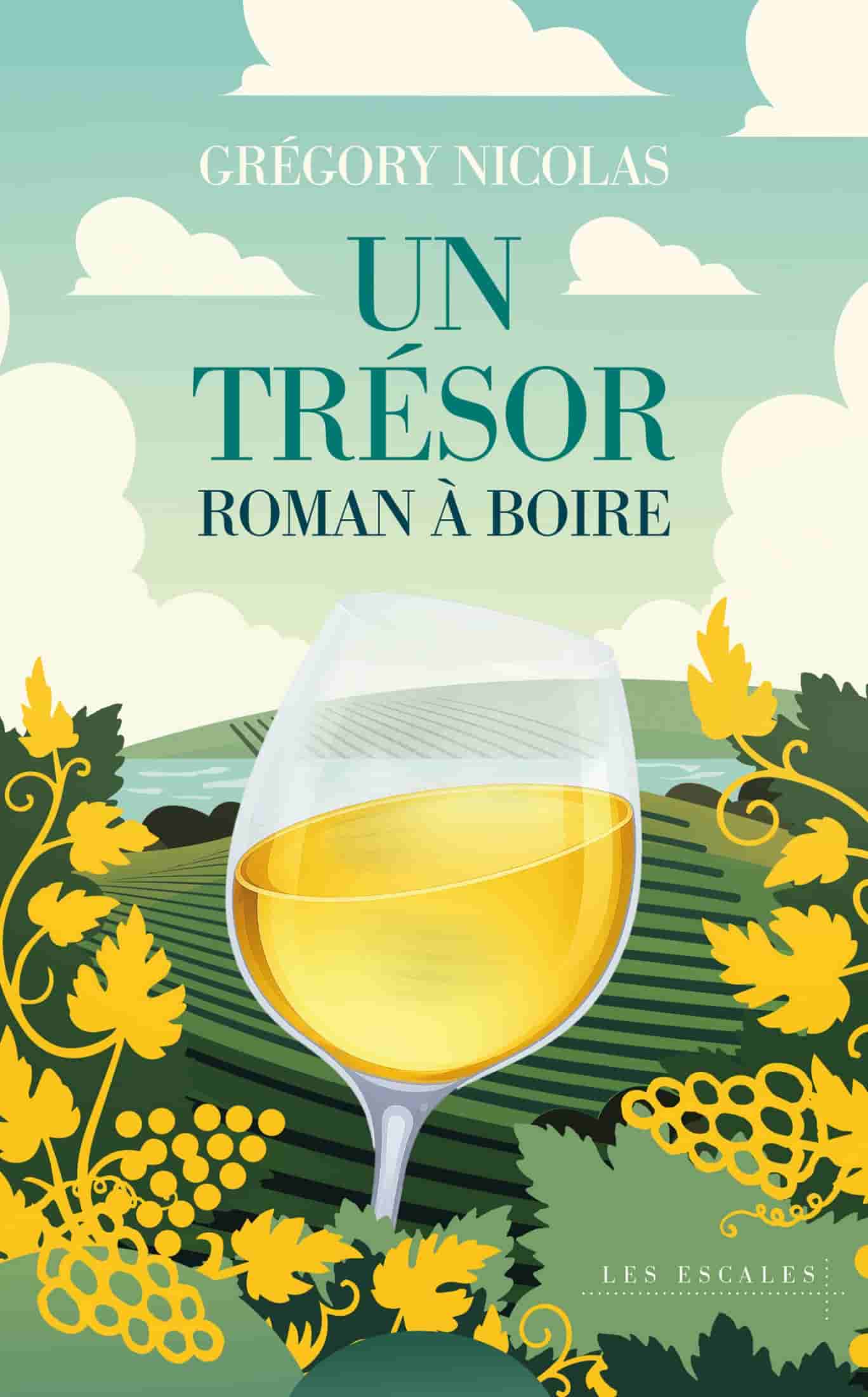 Un Trésor: Roman à boire