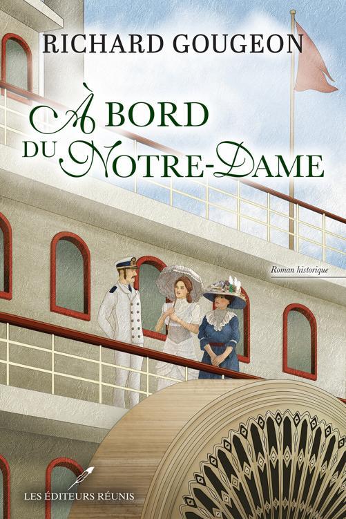À bord du Notre-Dame