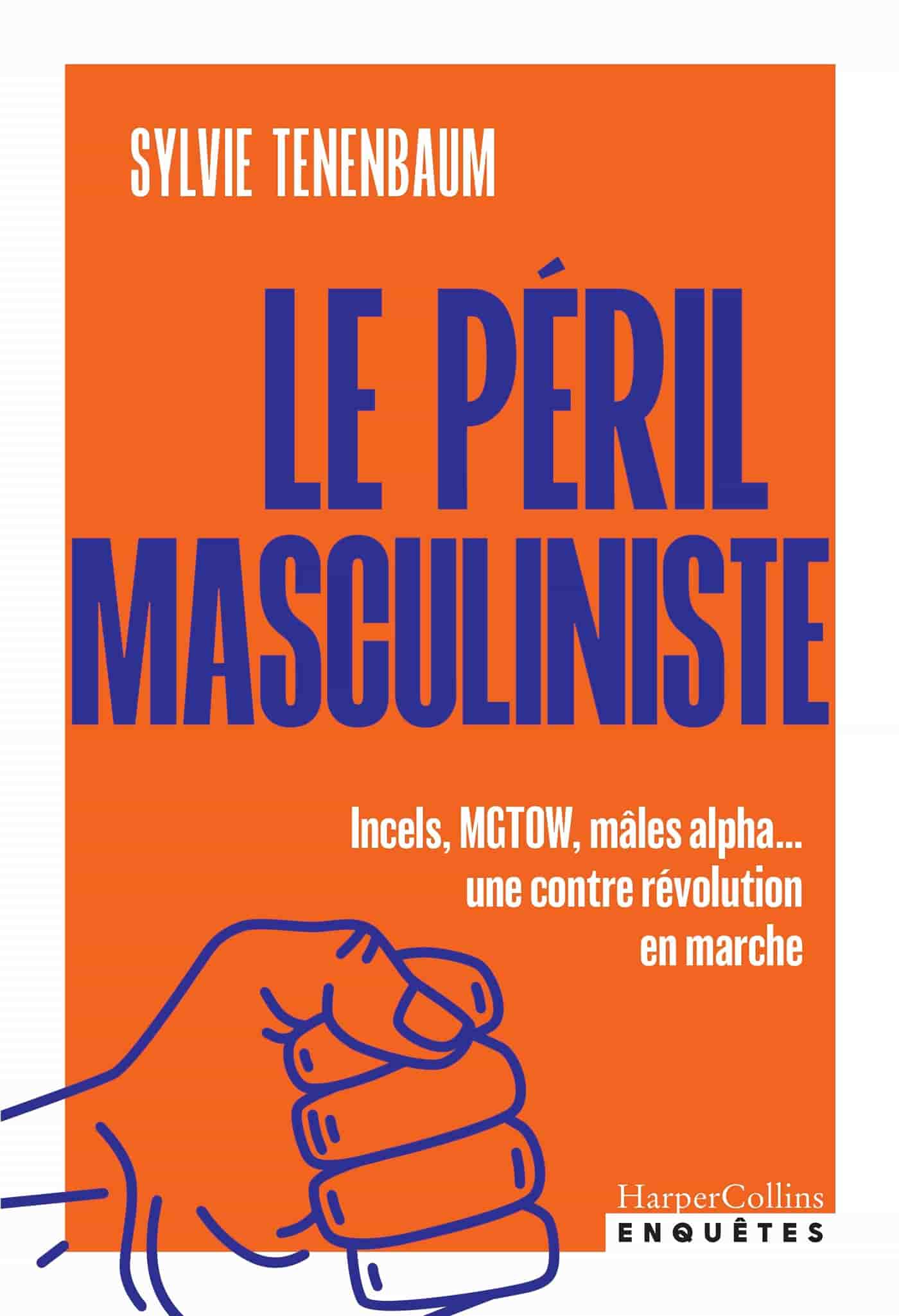 Le péril masculiniste