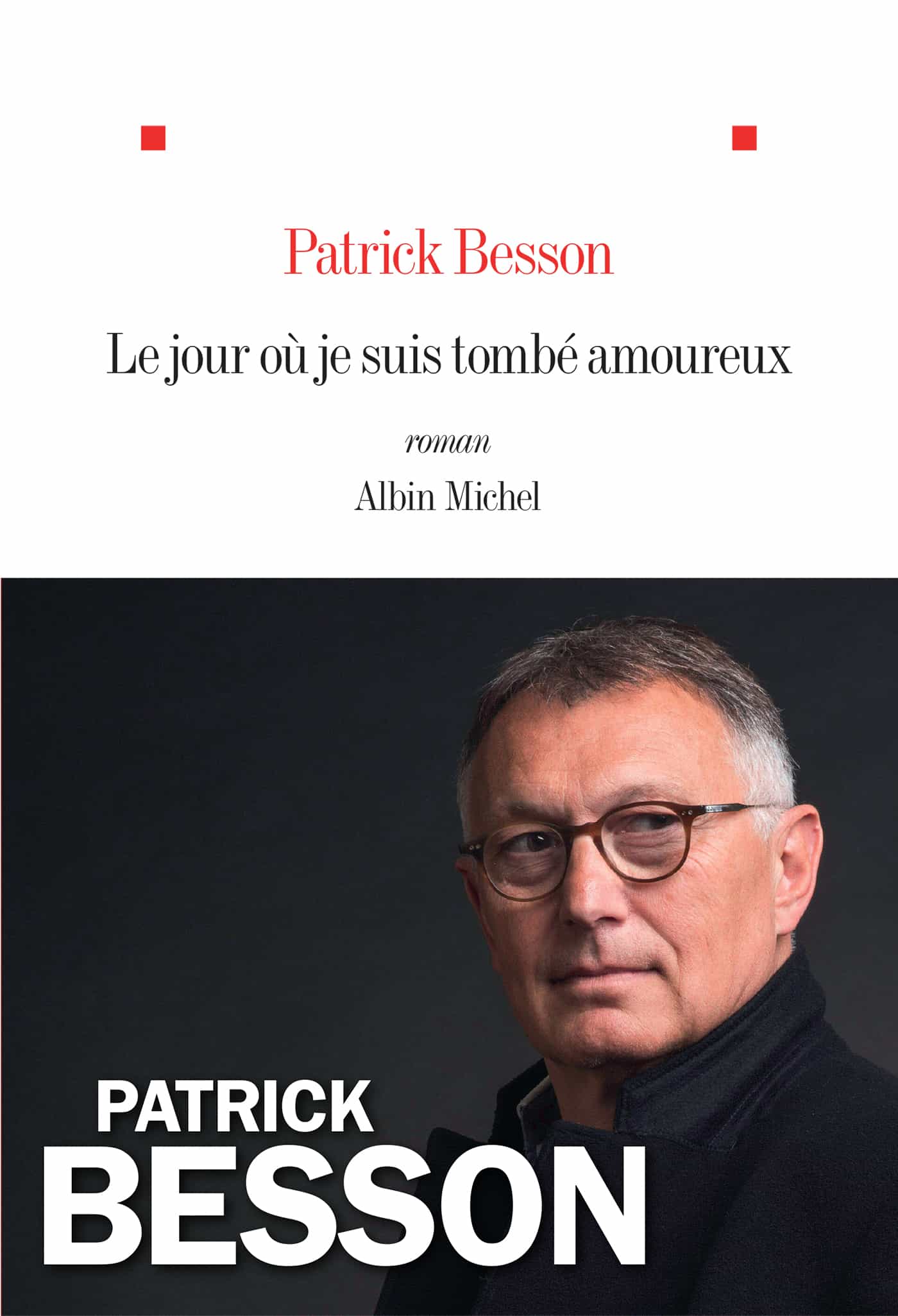 Le Jour où je suis tombé amoureux