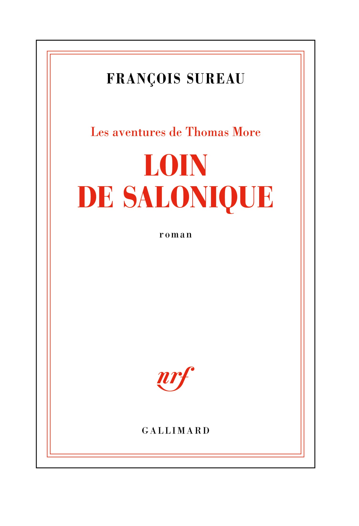 Les aventures de Thomas More (Tome 2) - Loin de Salonique