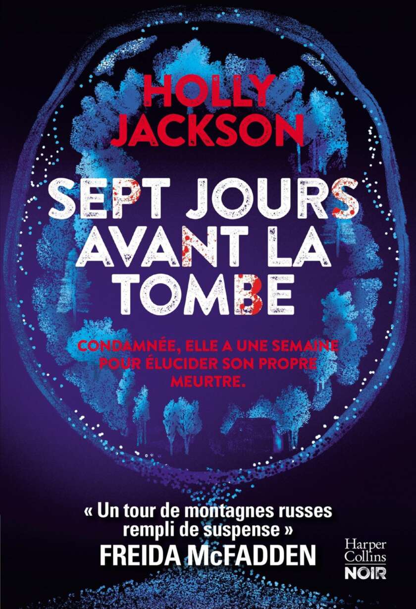 Sept jours avant la tombe