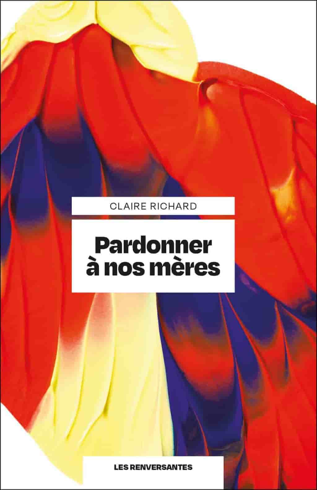 Pardonner à nos mères