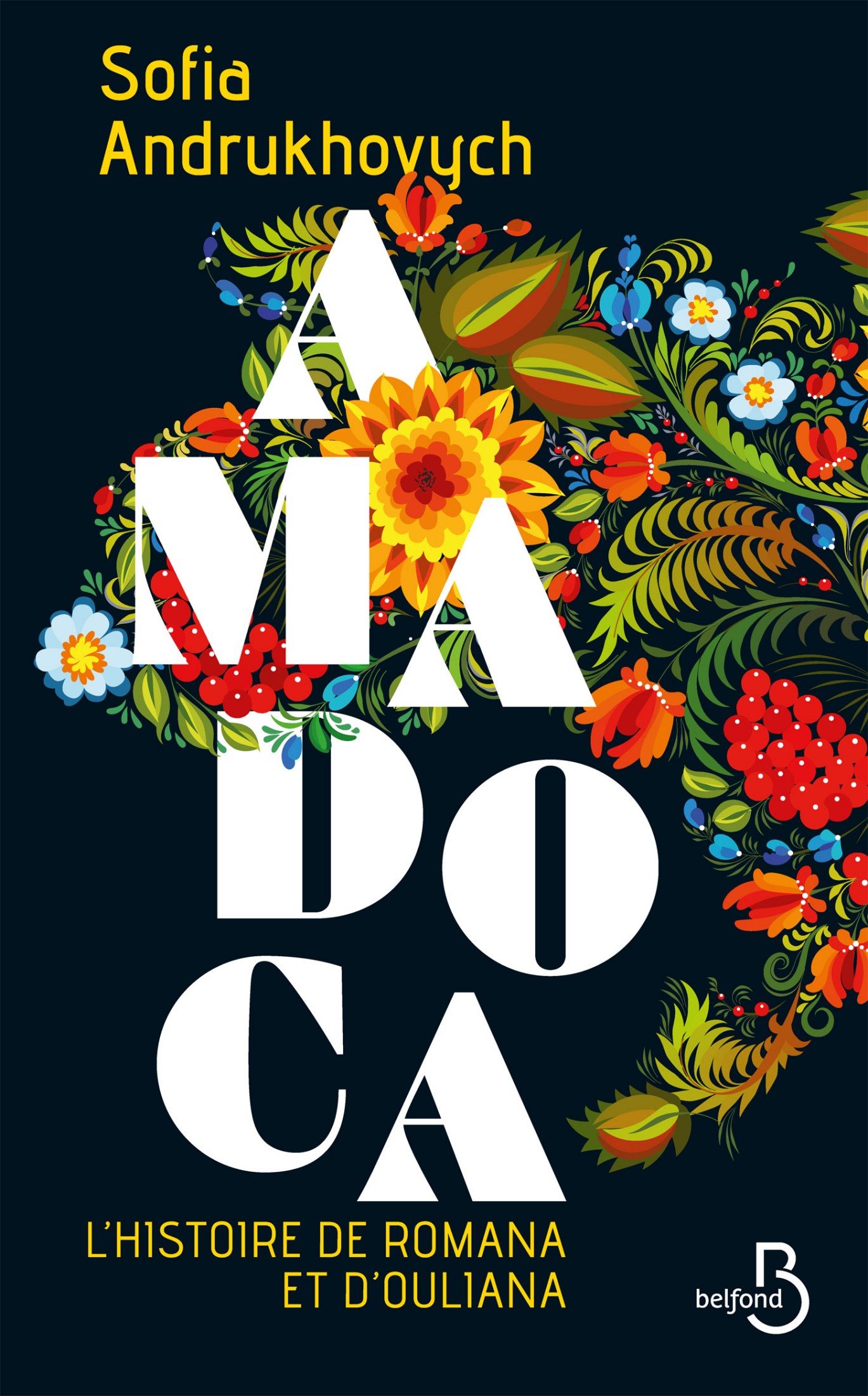L'histoire de Romana et d'Ouliana : AMADOCA T01