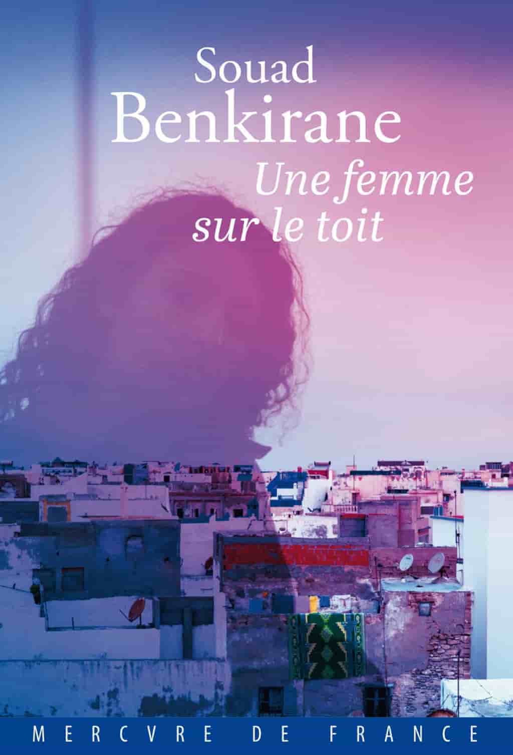 Une femme sur le toit: roman