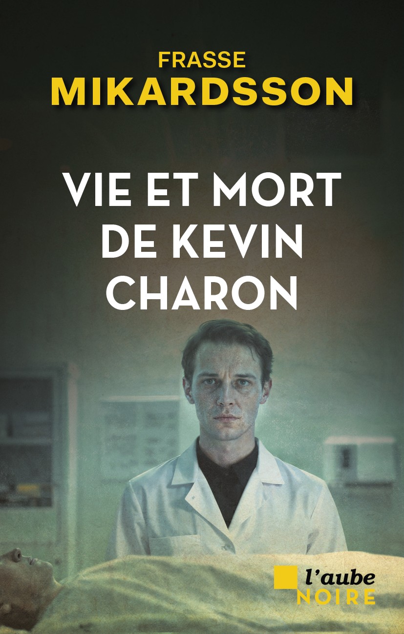 Vie et mort de Kevin Charon