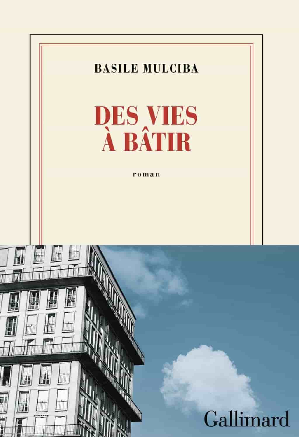 Des vies à bâtir