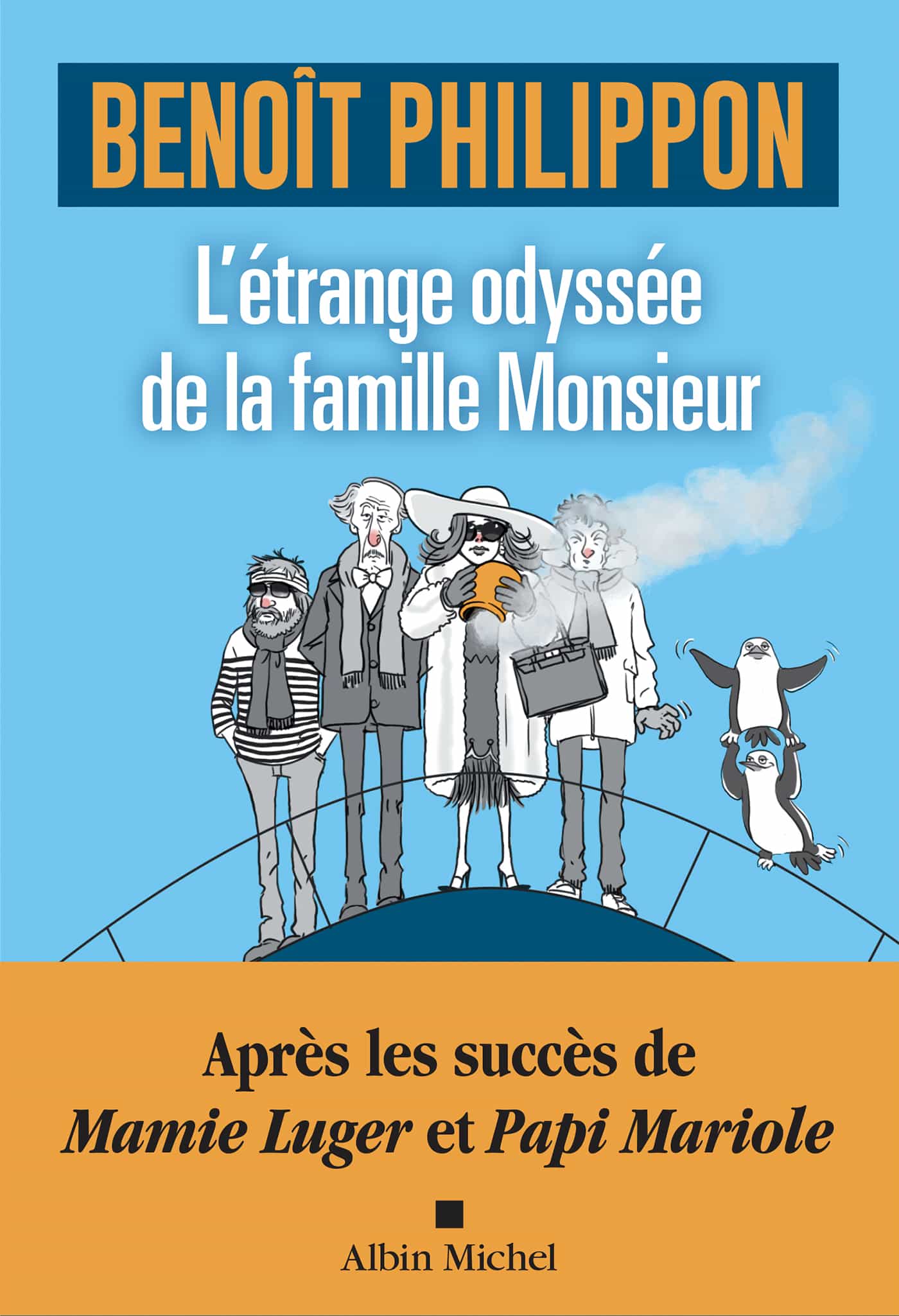 L'étrange odyssée de la famille Monsieur