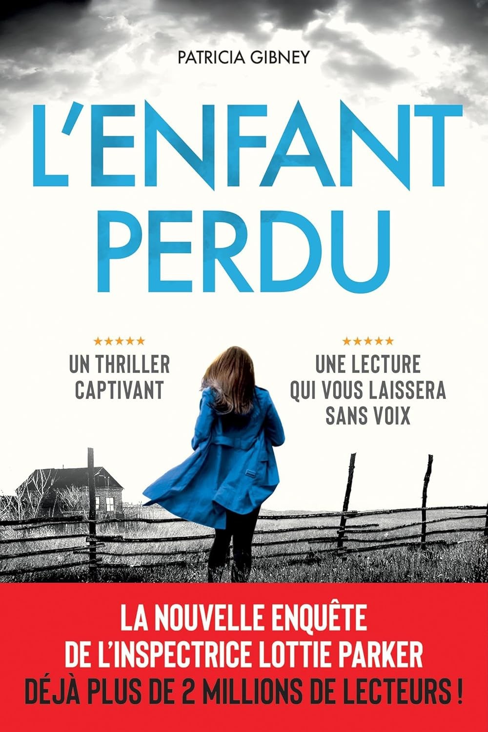 L'enfant perdu : Inspectrice Lottie Parker T3