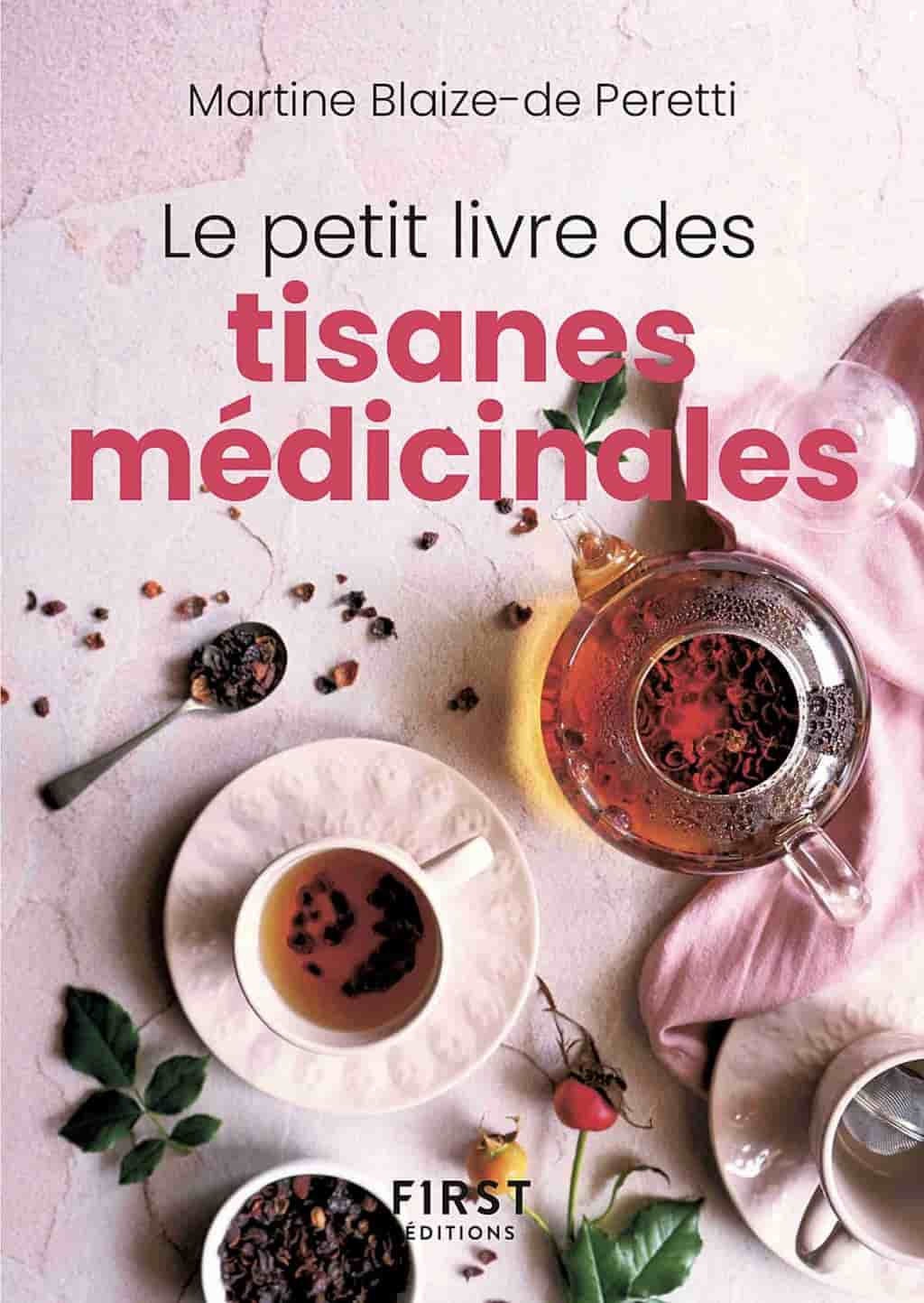 Le Petit livre des tisanes médicinales
