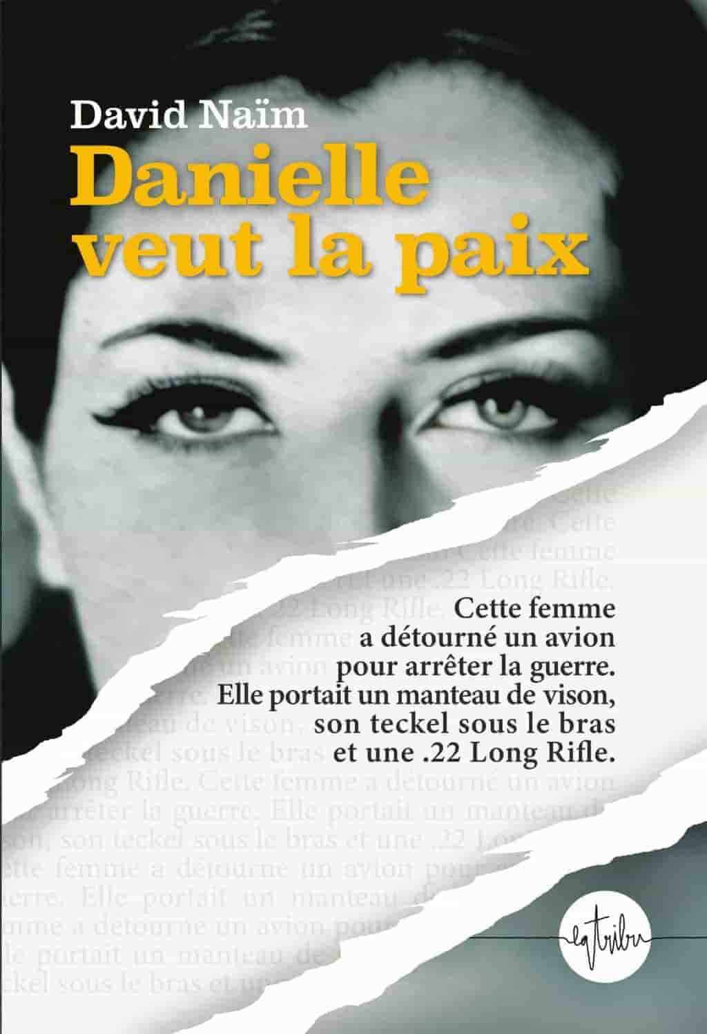 Danielle veut la paix