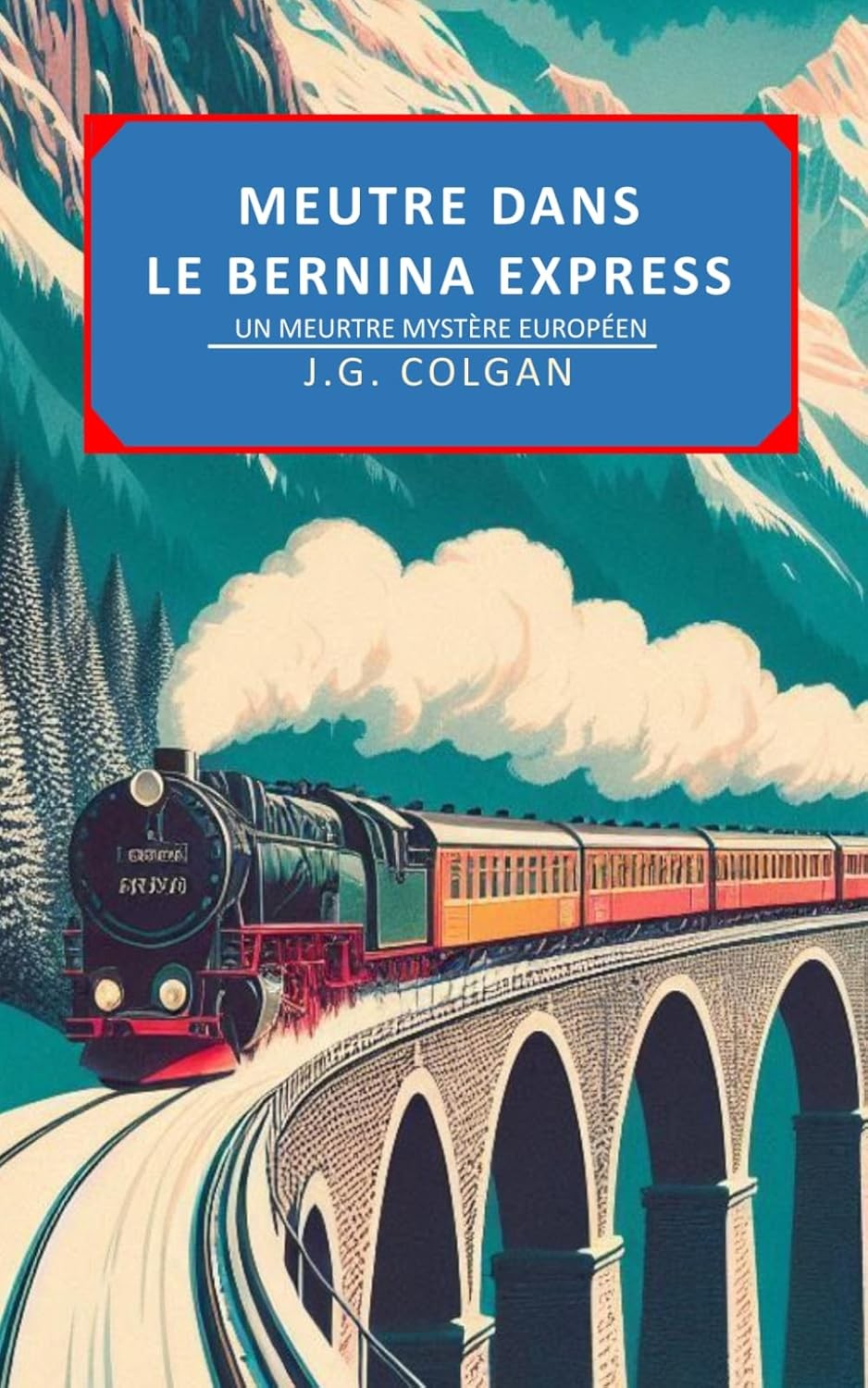 Meutre dans Le Bernina Express