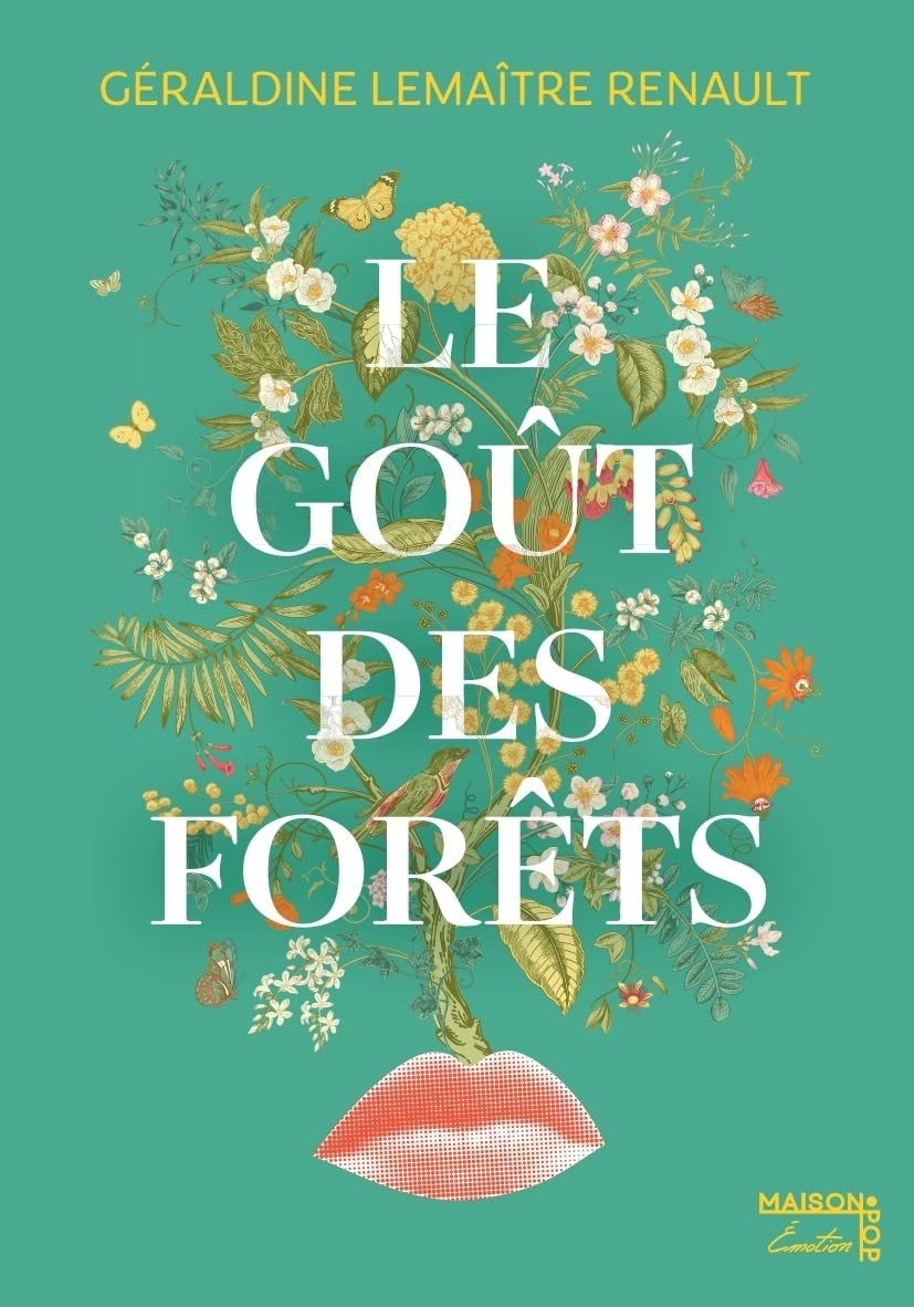Le goût des forêts