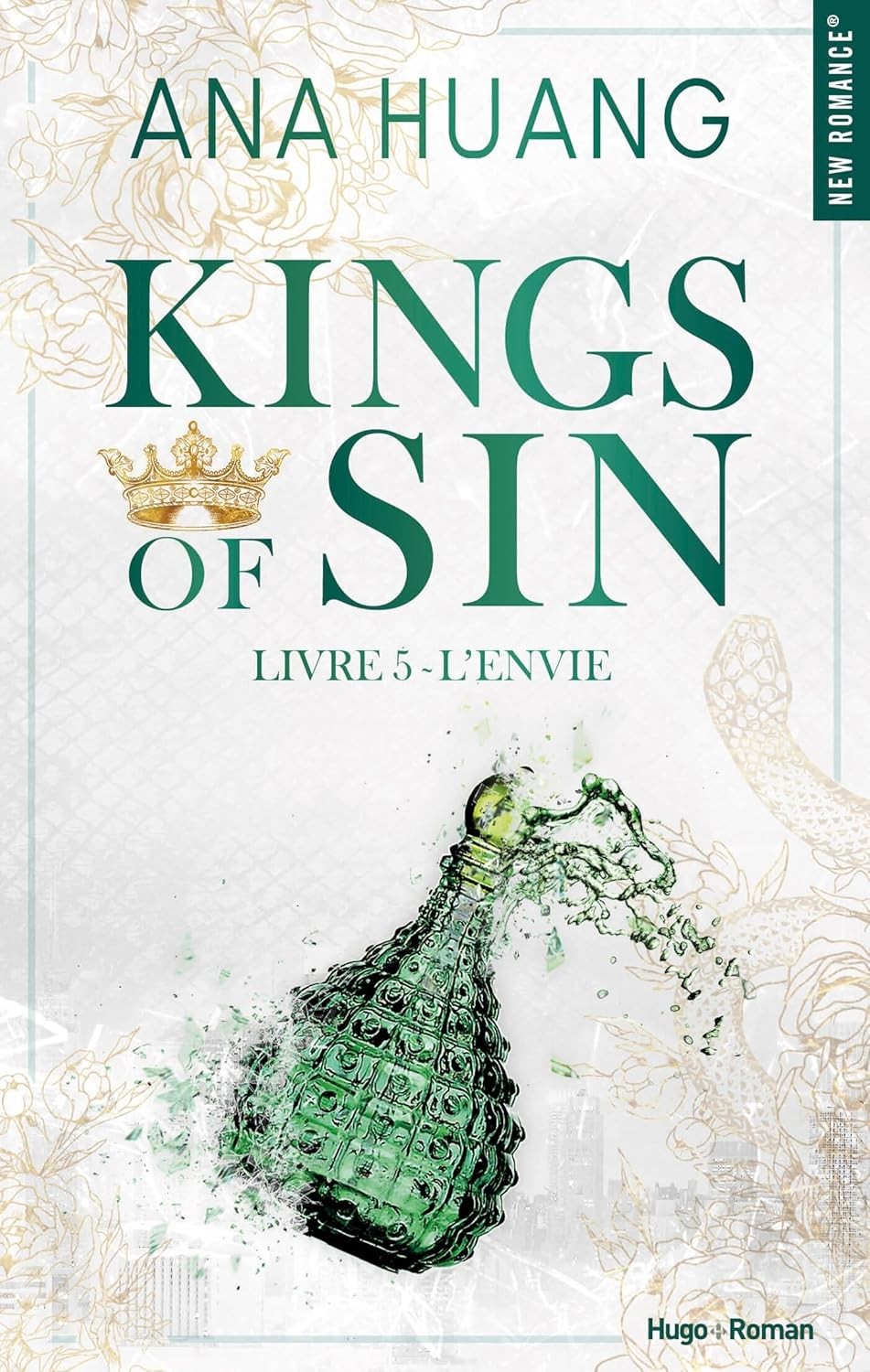 Kings of Sin T05 - L'envie