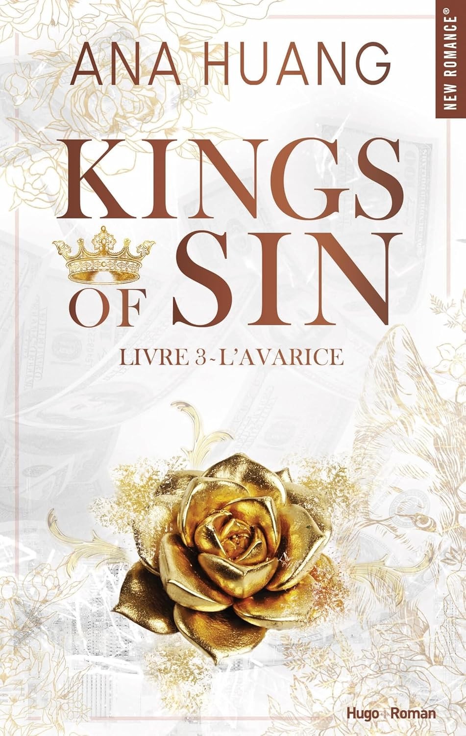 Kings of sin - tome 03: L'avarice