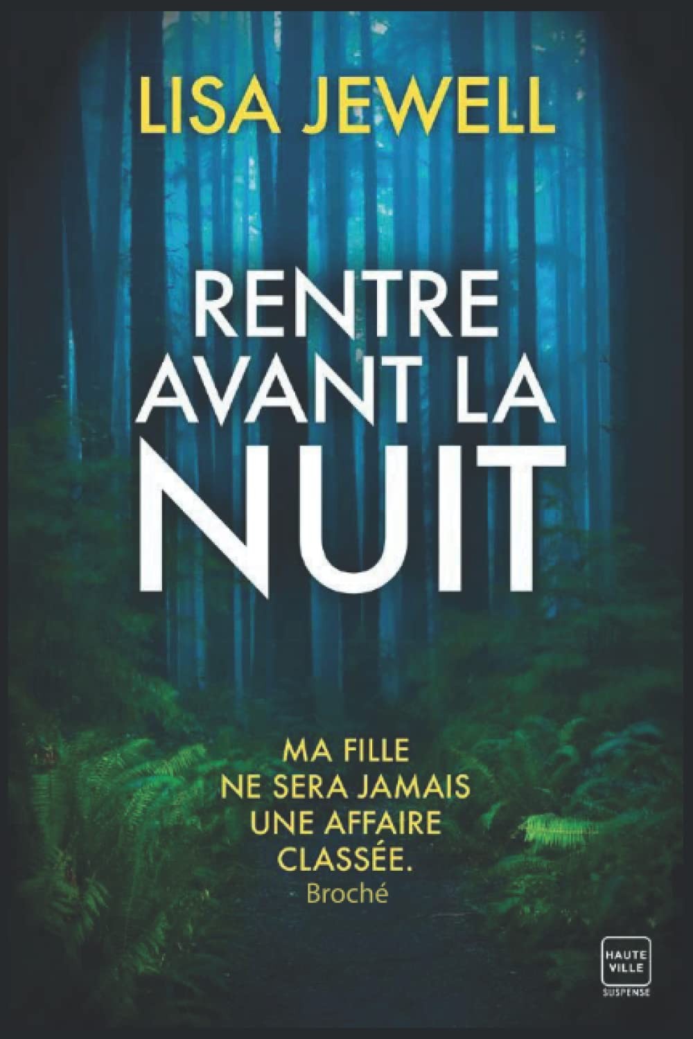 Rentre avant la nuit