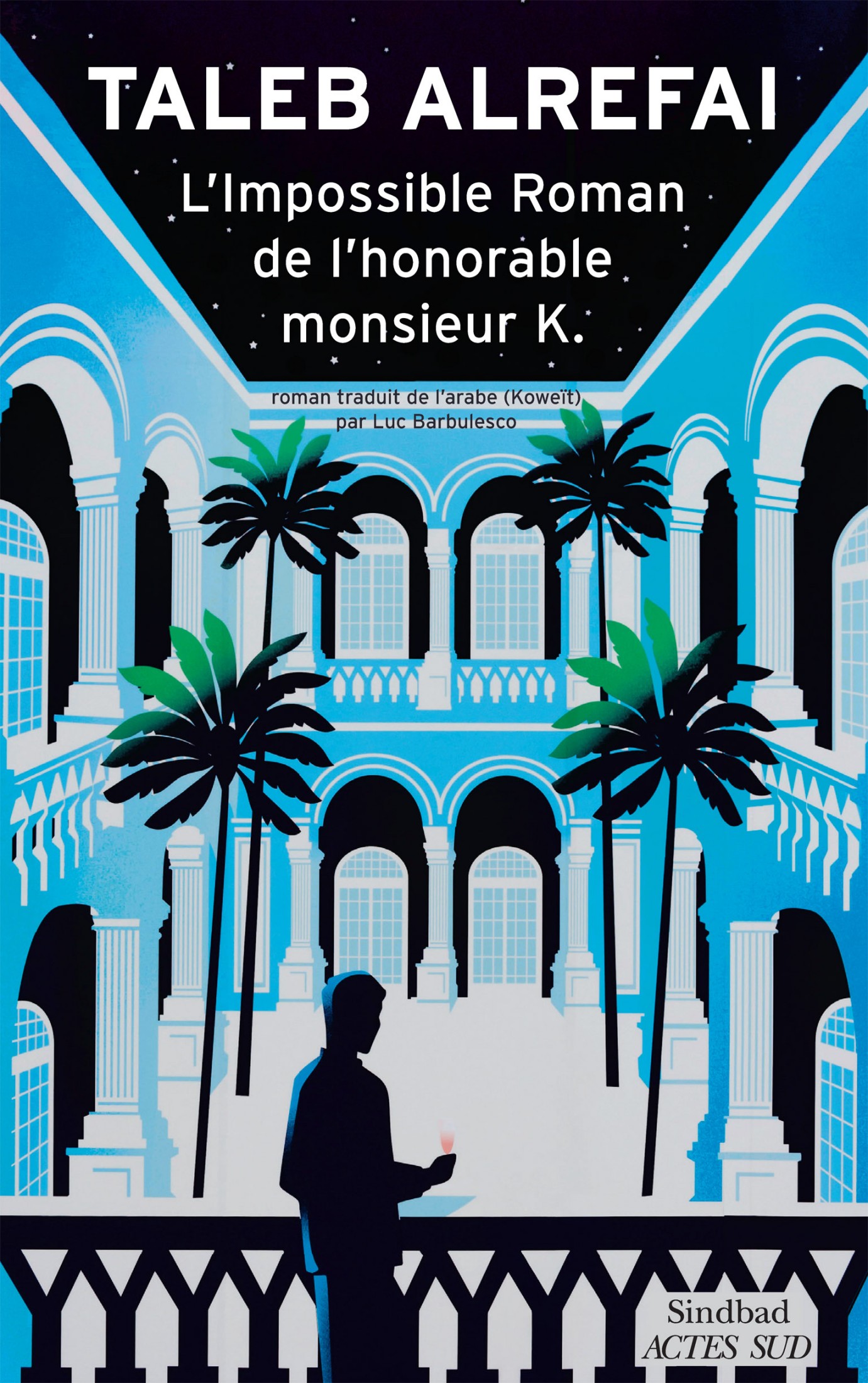 L'Impossible Roman de l'honorable monsieur K.