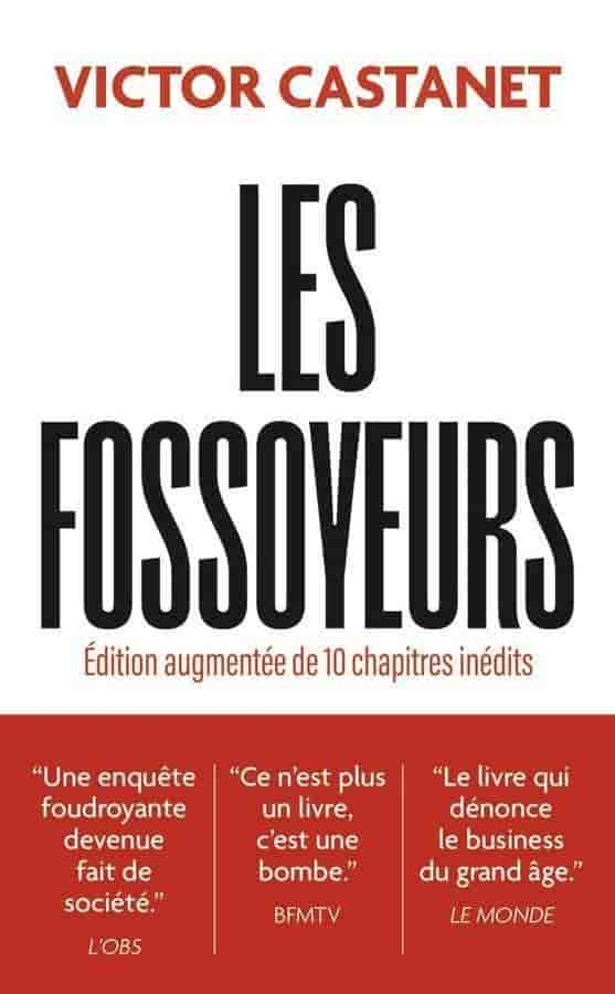 Les fossoyeurs (Édition augmentée de 10 chapitres inédits)