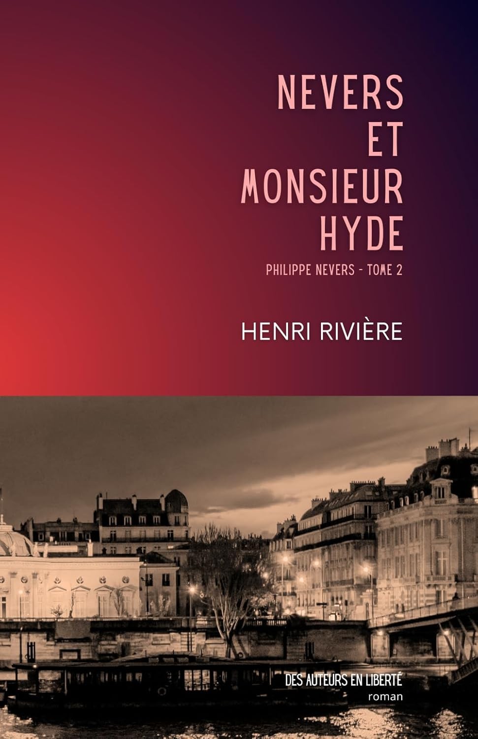 Nevers et Monsieur Hyde