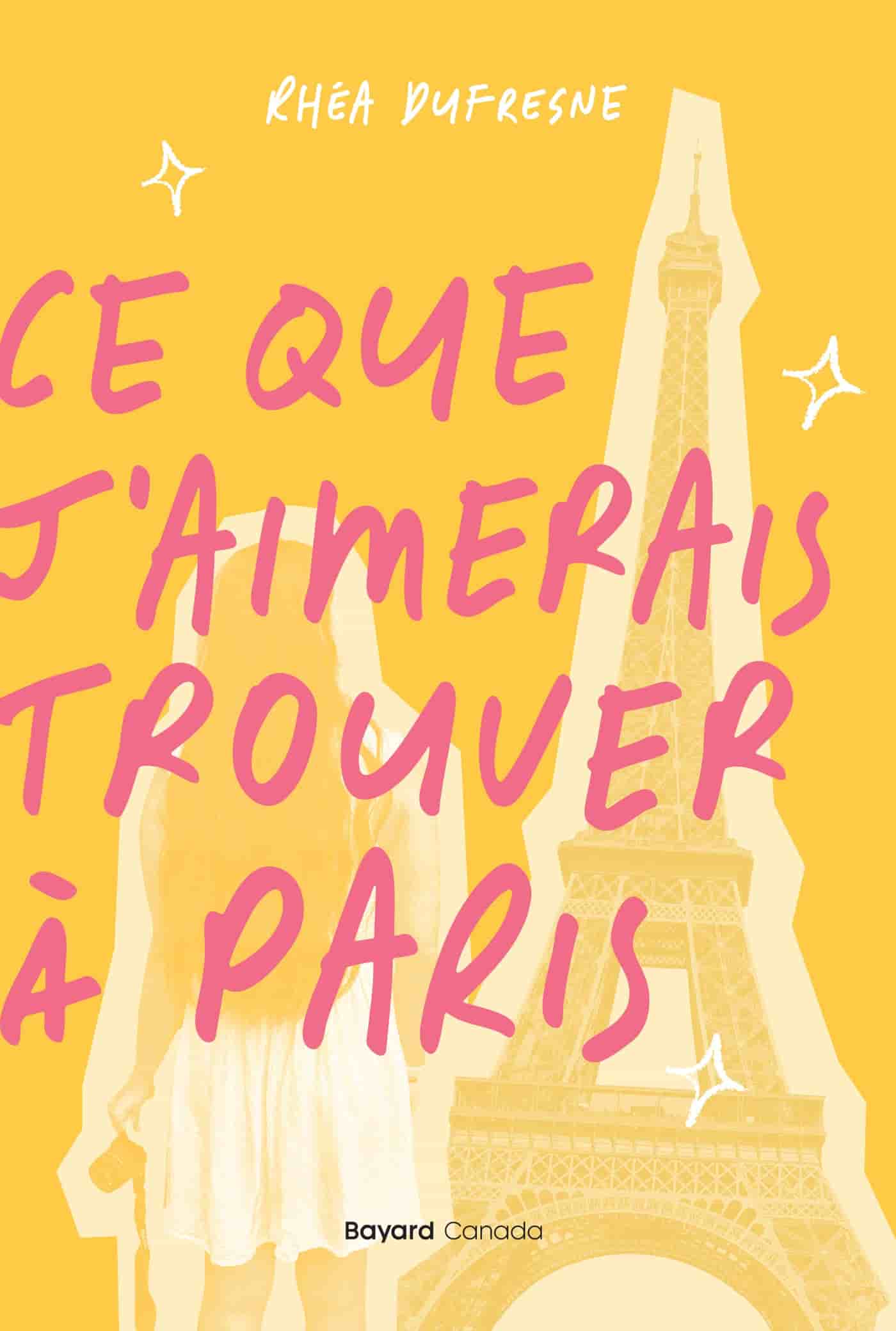 Ce que j’aimerais trouver à Paris
