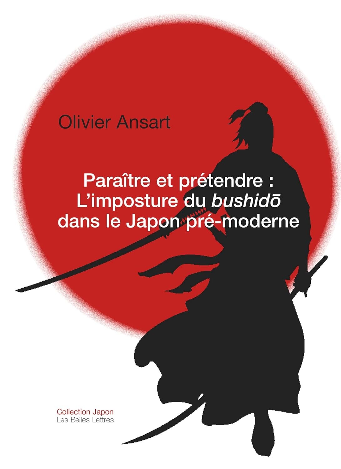 Paraître et prétendre : L’imposture du bushidō dans le Japon pré-moderne