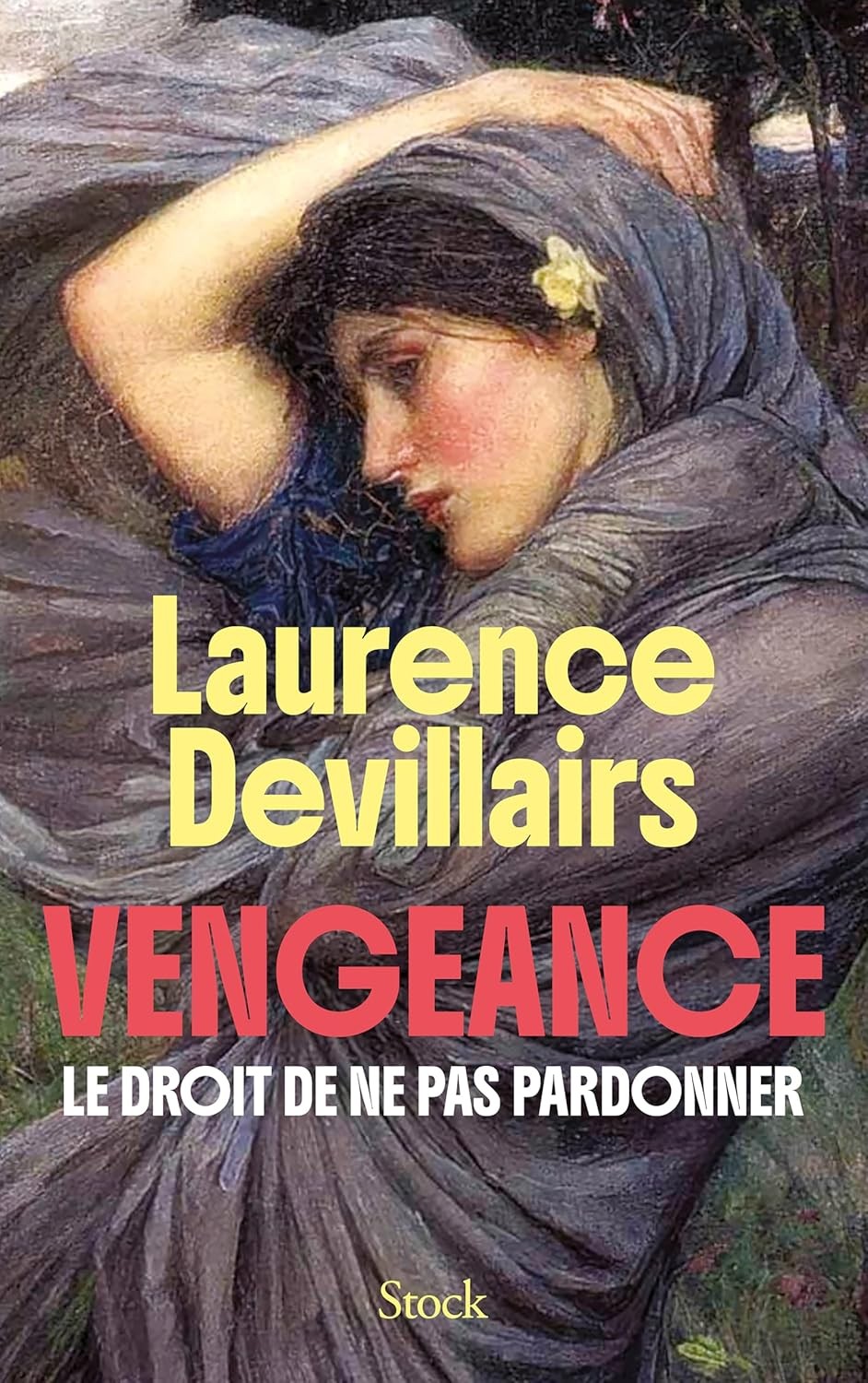 Vengeance: Le droit de ne pas pardonner