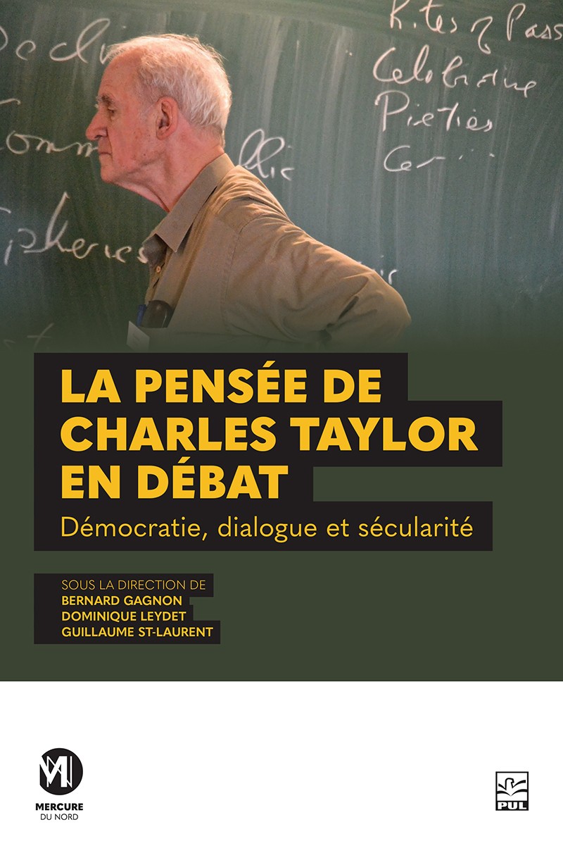 La pensée de Charles Taylor en débat