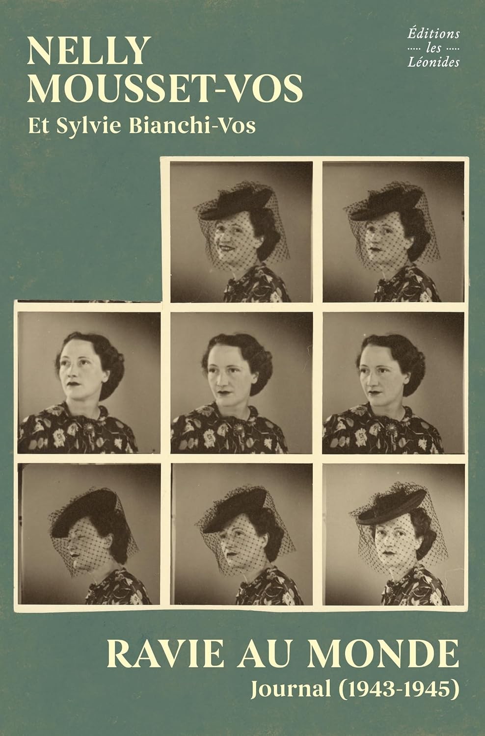 Ravie au monde: Journal (1943-1945)