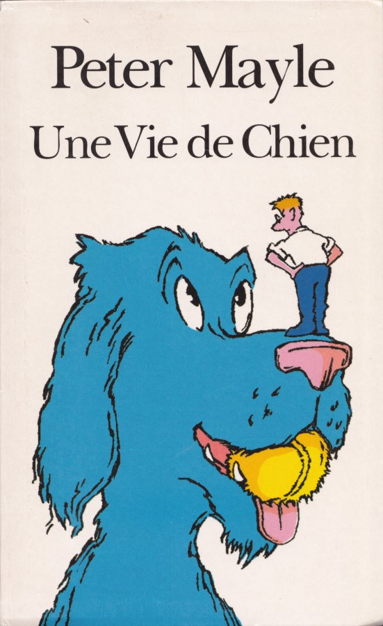 Une Vie de Chien
