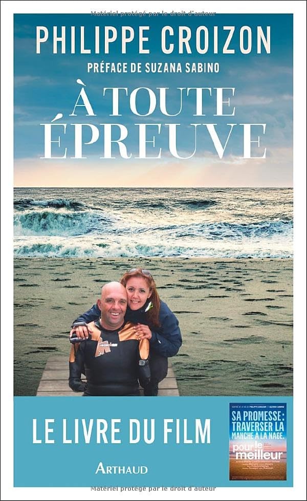 À toute épreuve (le livre du film "Pour le meilleur")