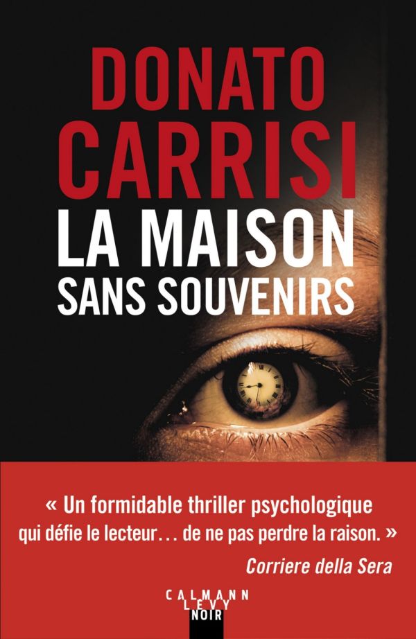 La maison sans souvenirs