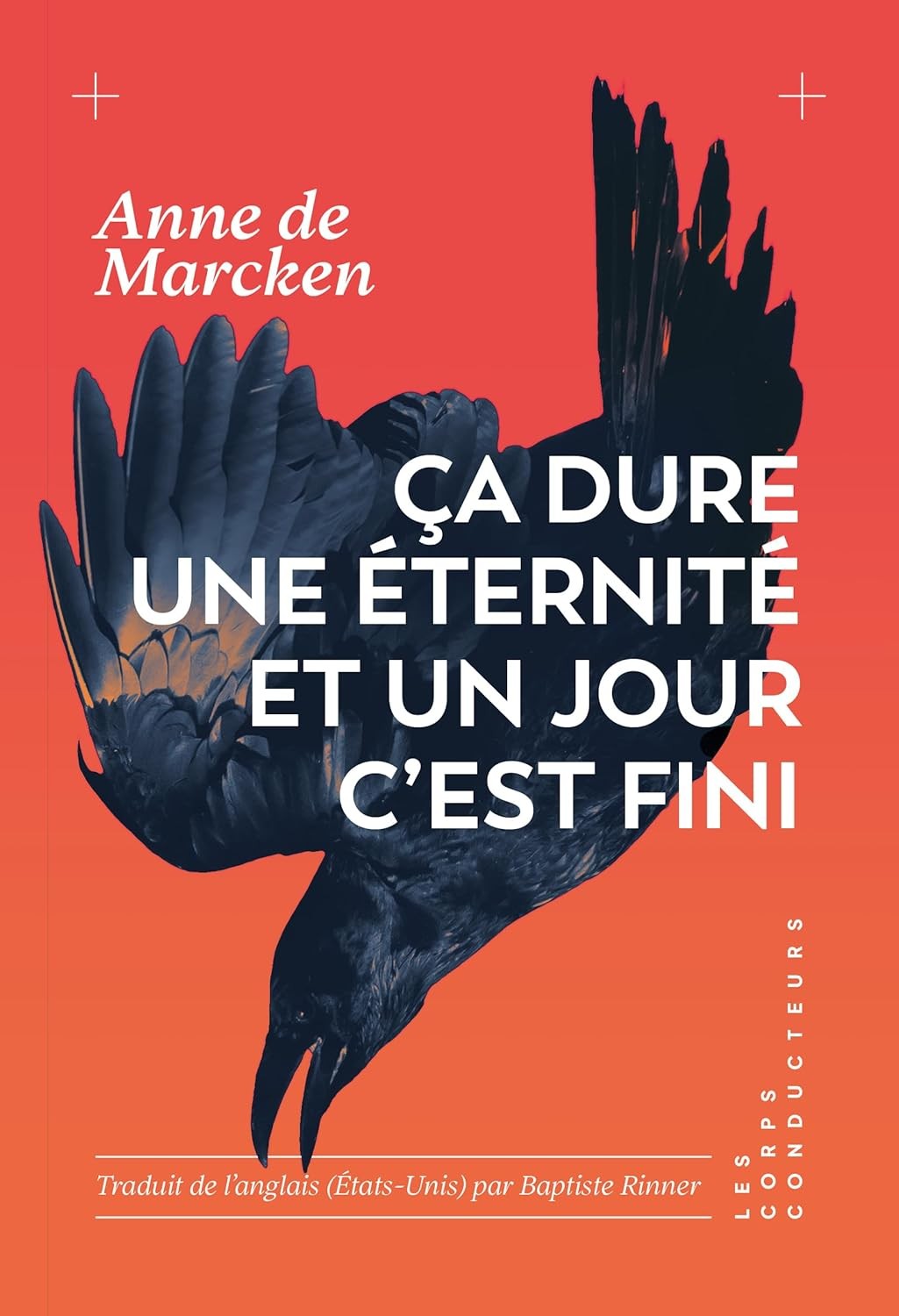 Ça dure une éternité et un jour c'est fini