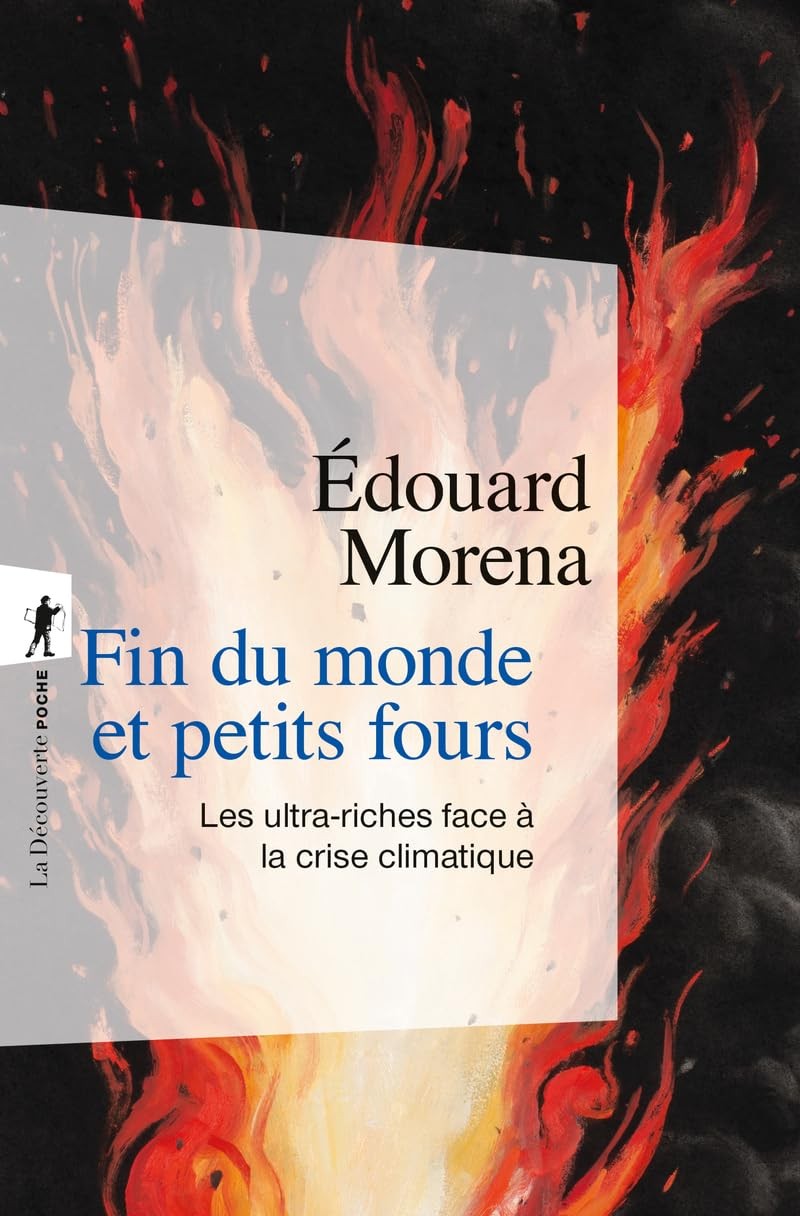 Fin du monde et petits fours: Les ultra-riches face à la crise climatique