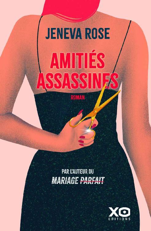 Amitiés assassines
