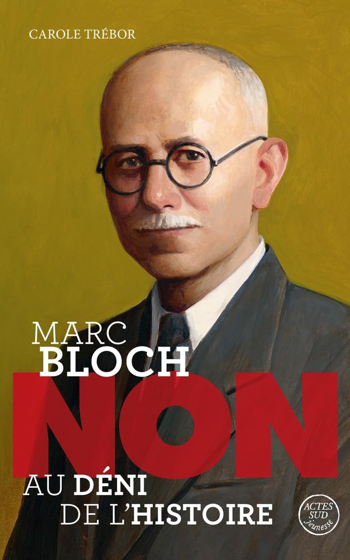 Marc Bloch : “Non au déni de l'Histoire”