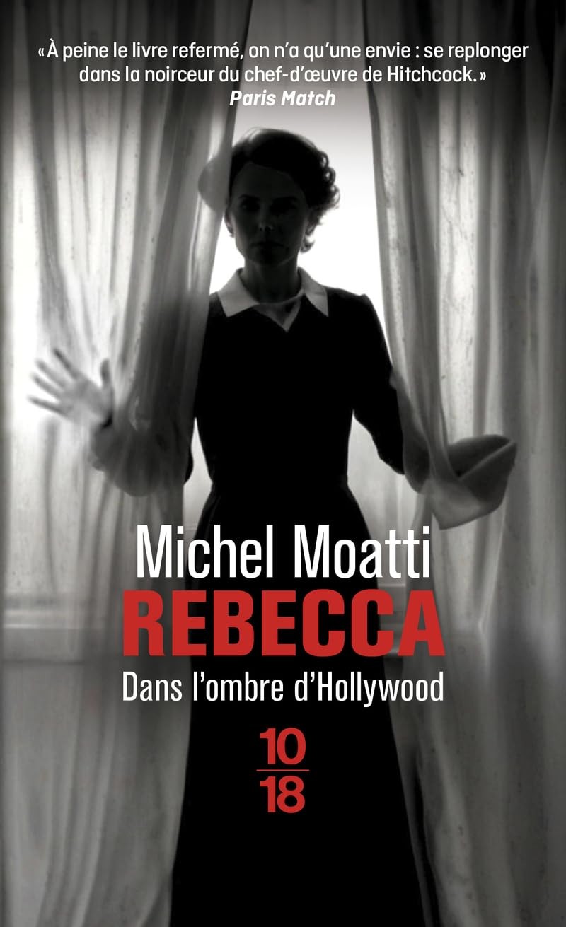 Rebecca: Dans l'ombre d'Hollywood