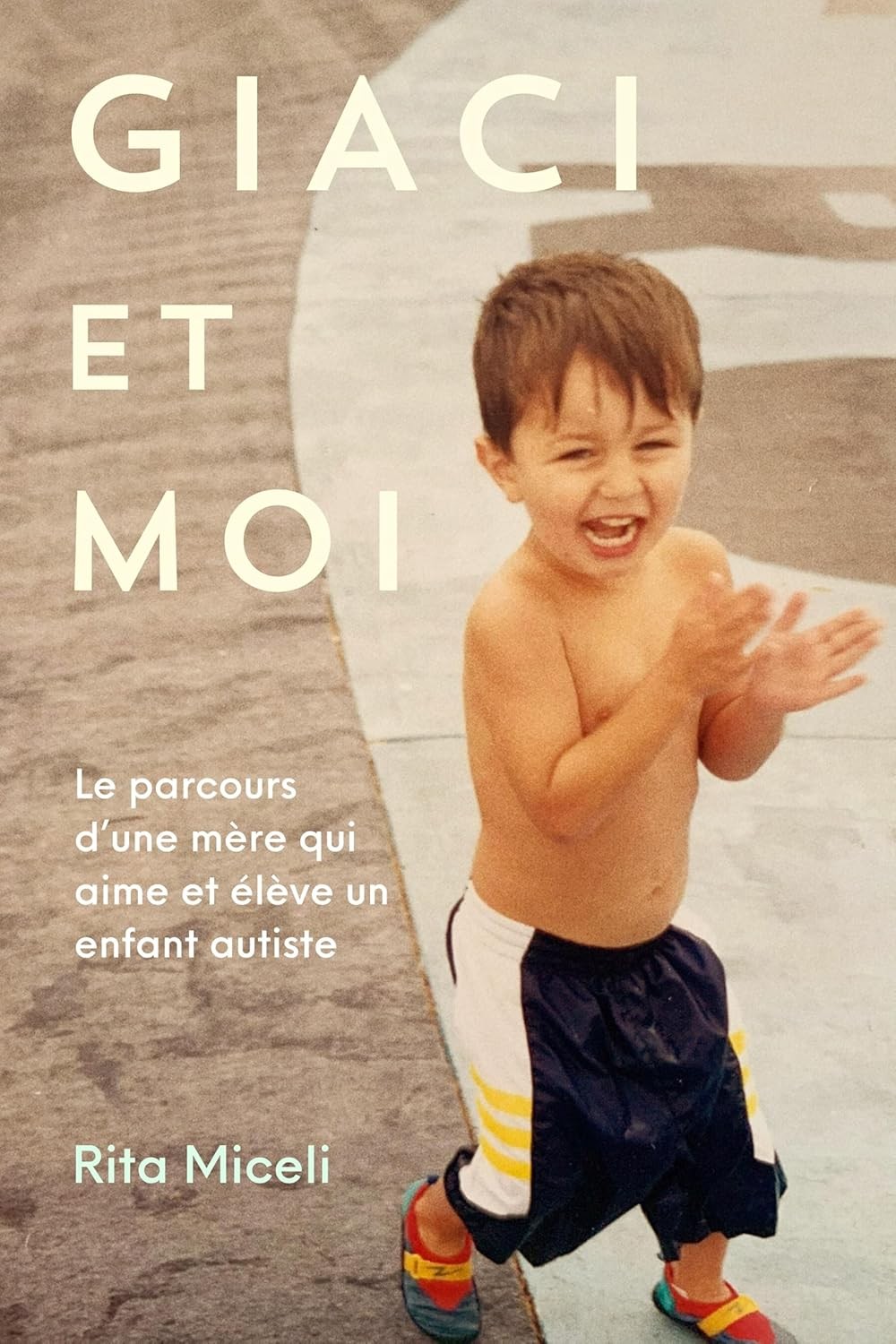 Giaci et moi