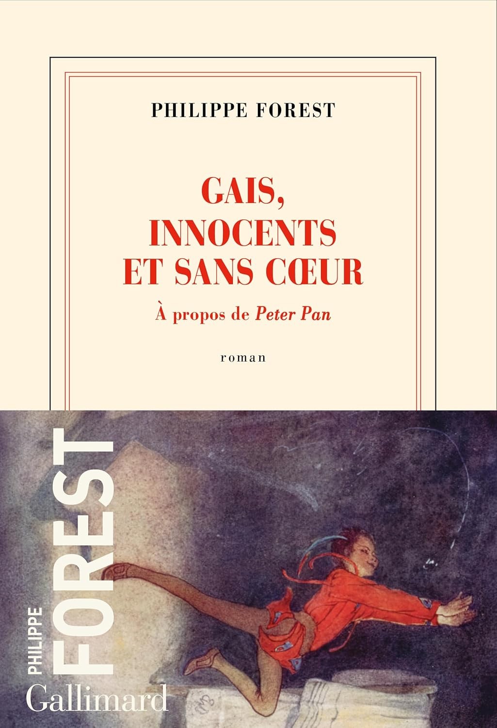 Gais, innocents et sans cœur