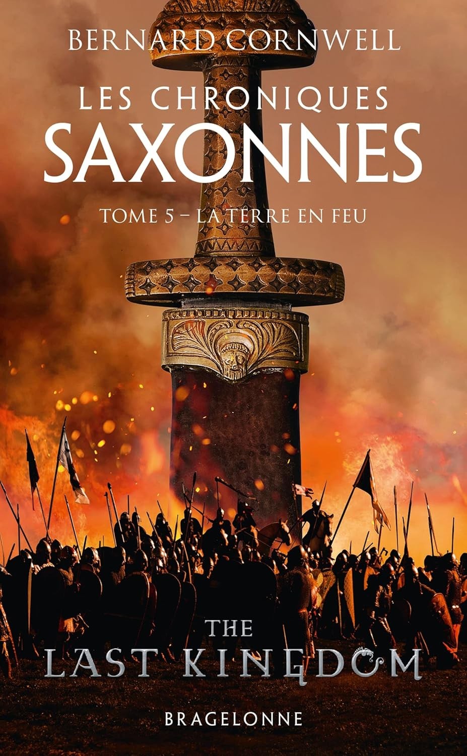 La Terre en feu : Les Chroniques saxonnes, T5