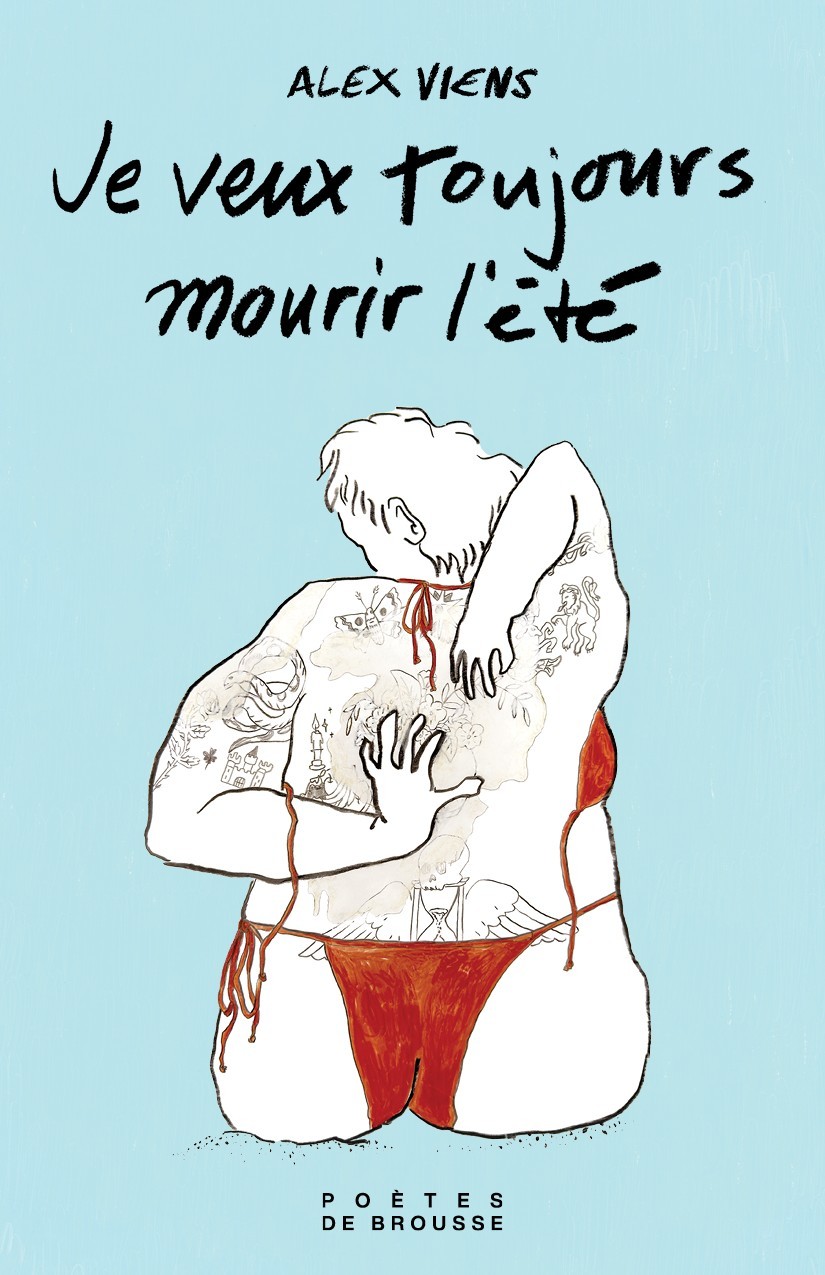 Je veux toujours mourir l’été