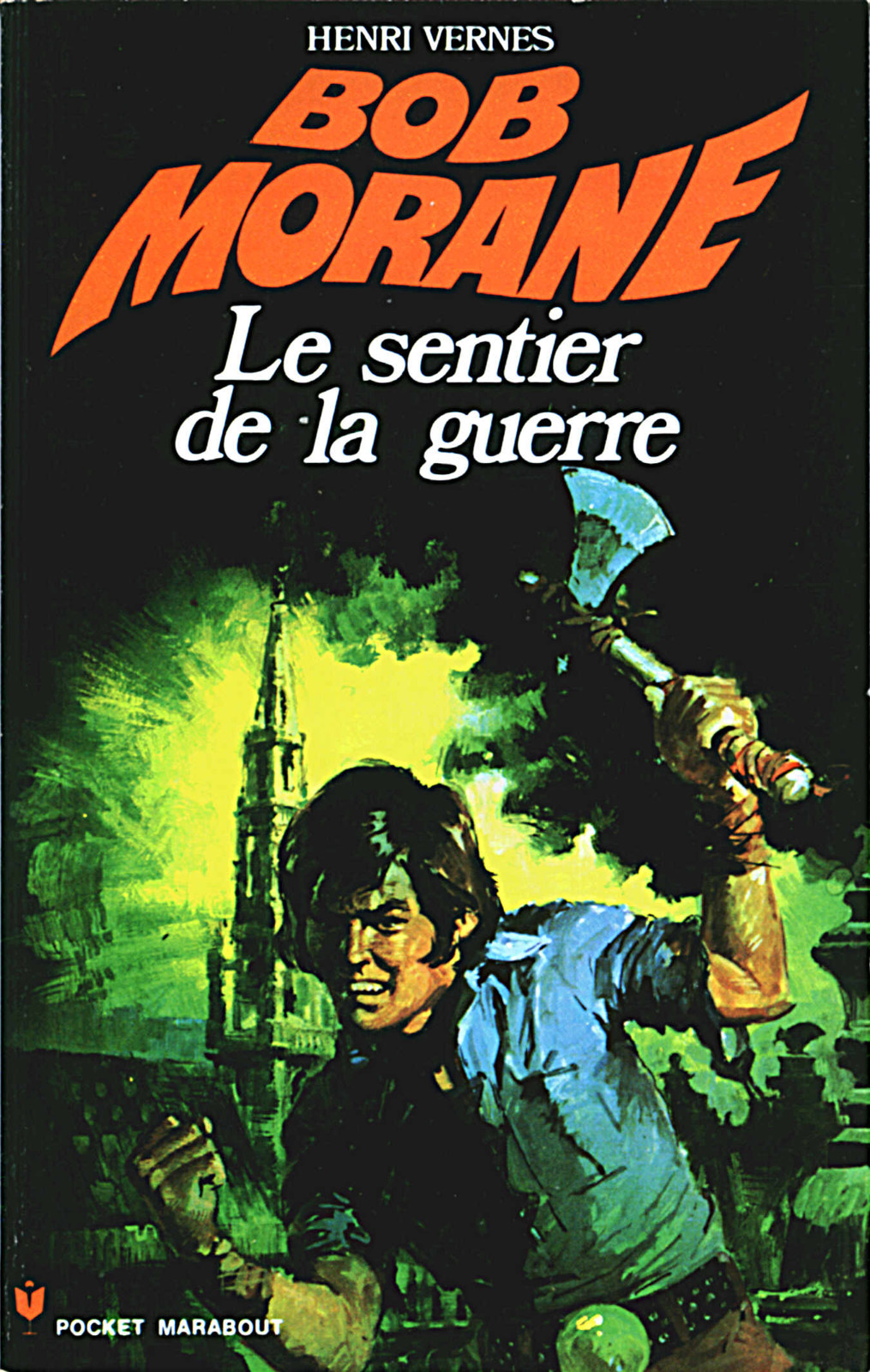Le sentier de la guerre