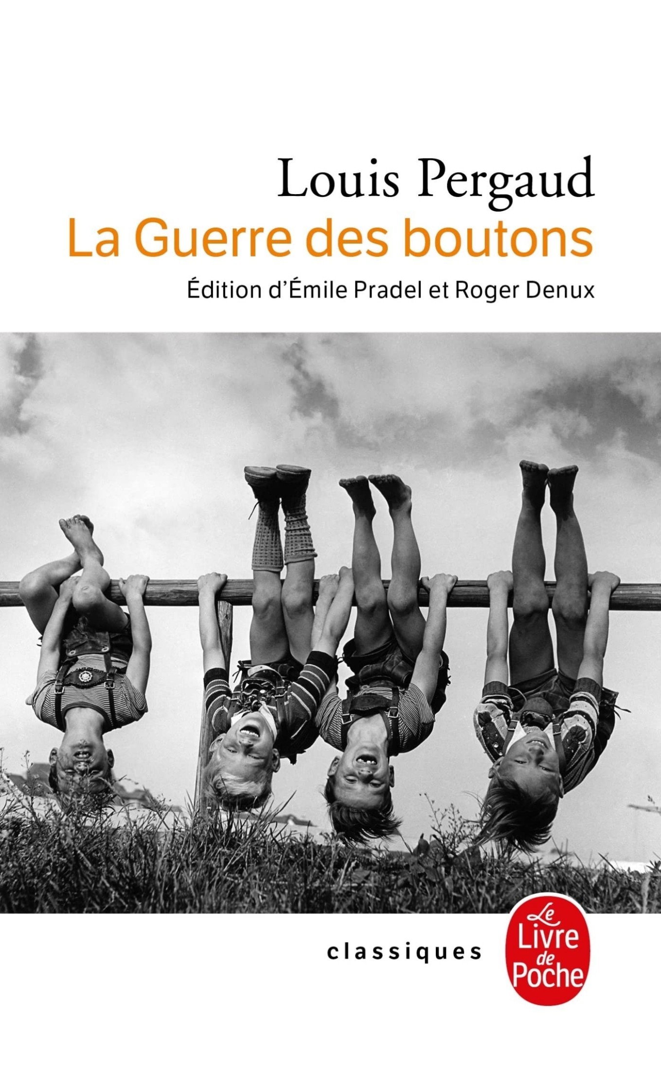 La guerre des boutons: Roman de ma douzième année (Premium Ebook)