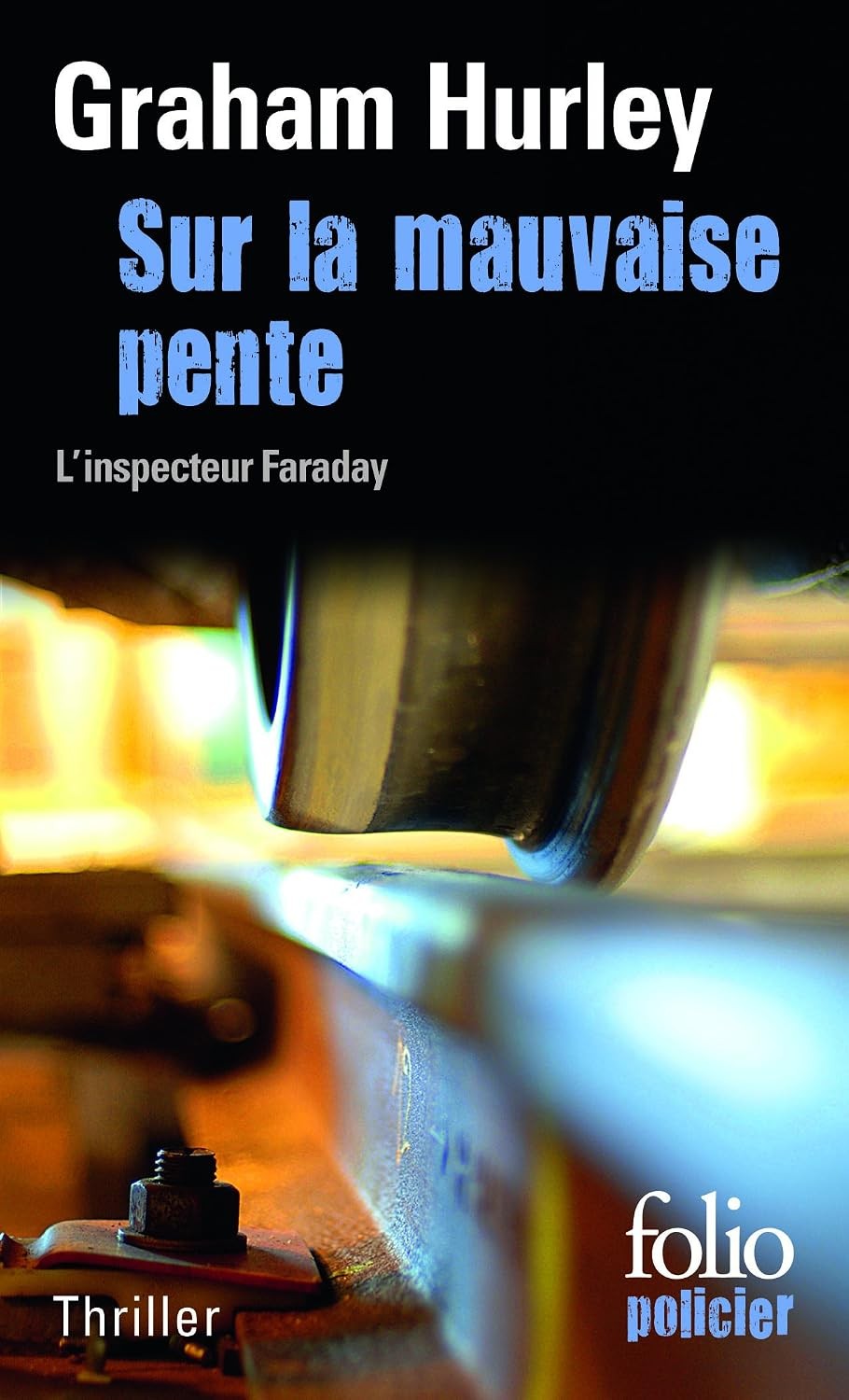 Sur la mauvaise pente: Une enquête de l'inspecteur Faraday T07