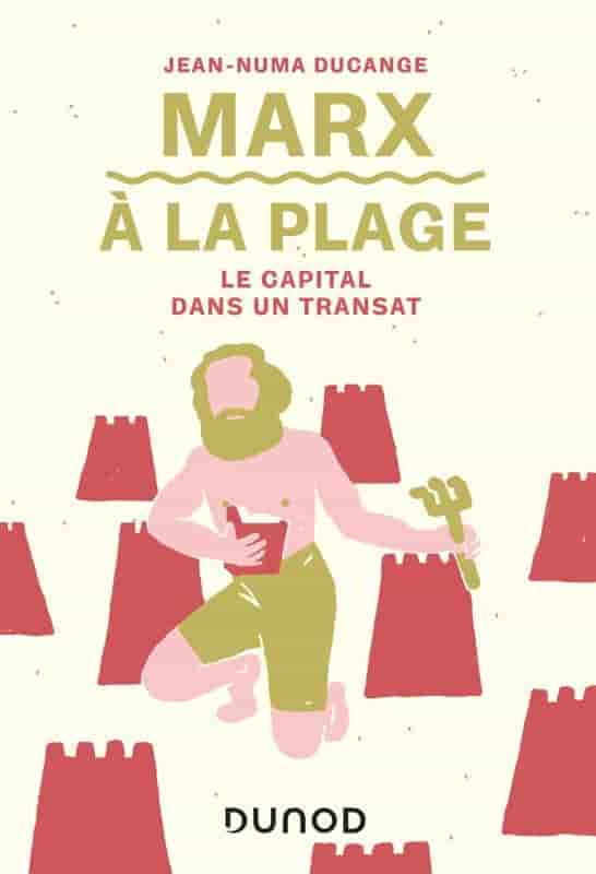 Marx à la plage: le capital dans un transat